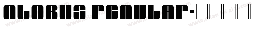 Globus Regular字体转换